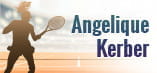 La scritta e la sagoma della tennista Angelique Kerber